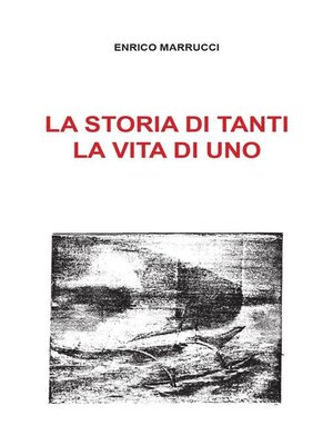 cover image of La storia di tanti, la vita di uno